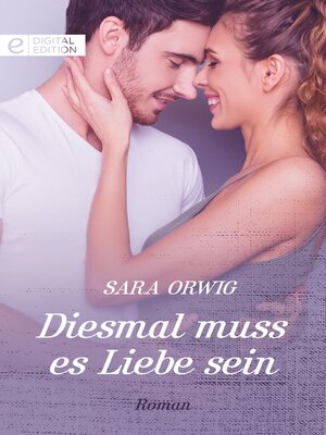 cover image of Diesmal muss es Liebe sein